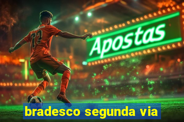 bradesco segunda via